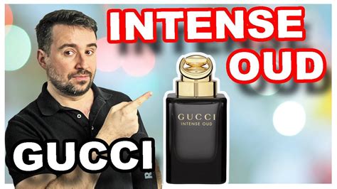 gucci intense oud review.